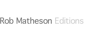 Rob Matheson Editions